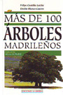 100 árboles madrileños, Más de