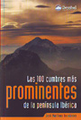 100 cumbres más prominentes de la Península Ibérica, Las