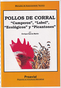 Pollos de corral "Camperos", "Label", "Ecológicos" y "Picantones"