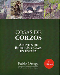 Cosas de corzos. Apuntes de biología y caza en España