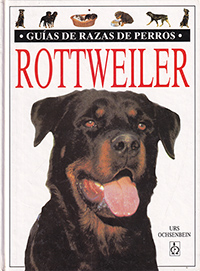 Rottweiler. Guías de razas de perros