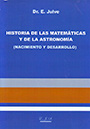 Historia de las Matemáticas y de la Astronomía (nacimiento y desarrollo)