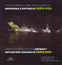 Guía fotográfica de los anfibios y reptiles más comunes de Costa Rica / A photographic guide to the common amphibians & reptiles of Costa Rica