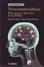 Neuromatemáticas. El lenguaje eléctrico del cerebro