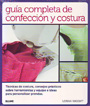Guía completa de confección y costura