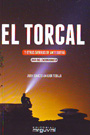El Torcal y otras sierras de Antequera. Guía del excursionista