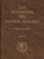 Sestercios del Imperio Romano. De Marco Aurelio a Caracalla (del 161 d. C. al 217 d. C.). Tomo III