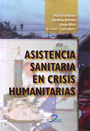 Asistencia sanitaria en crisis humanitarias