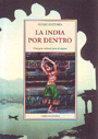 India por dentro, La
