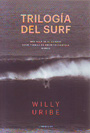Trilogía del surf: Más allá del Al Ganzug - Doce poemas de amor en Zicatela - Nanga