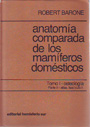 Anatomía comparada de los mamíferos domésticos. Tomo I - Osteología - Parte II - atlas fascículo I