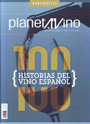 Planeta Vino. 100 Historias del vino español