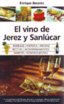 Vino de Jerez y Sanlúcar, El