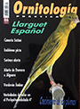 Ornitología práctica Nº 86. Llarguet Español