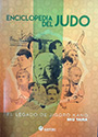 Enciclopedia del Judo. El legado de Jigoro Kano