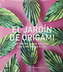 Jardín de origami, El