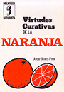 Virtudes curativas de la naranja