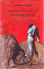 Geografía de la Tauromaquia