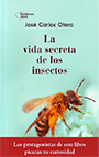 Vida secreta de los insectos, La