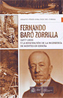 Fernando Baró Zorrilla (1877-1959) y la renovación de la Ingeniería de Montes en España