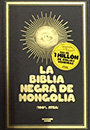 La Biblia Negra de Mongolia (100 % Atea)