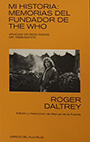 Mi historia: memorias del fundador de The Who
