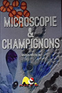 Microscopie & Champignons