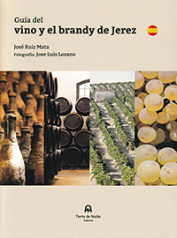 Guía del vino y del brandy de Jerez