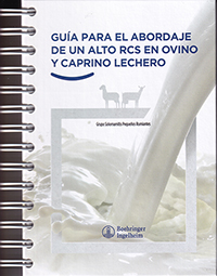 Guía para el abordaje de un alto RCS en ovino y caprino lechero