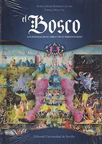 El Bosco. Los enigmas de su obra y de su personalidad