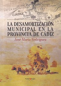 La desamortización municipal en la provincia de Cádiz