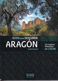 Aragon, las mejores rutas en coche