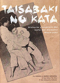 Taisabaki no kata. Hostoria y análisis del kata del maestro Mochizuki