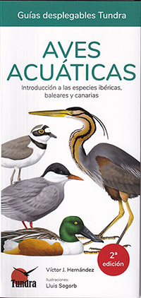 Aves acuáticas. Introducción a las especies ibéricas. (Guías desplegables Tundra)