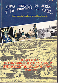 Nueva historia de Jerez y la provincia de Cádiz