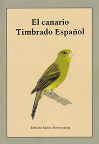 El canario Timbrado Español
