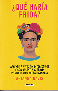 ¿Qué haría Frida?