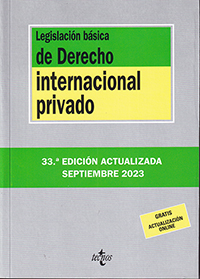 Legislación básica de Derecho internacional privado