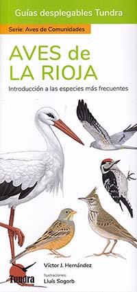 Aves de La Rioja. Introducción a las especies más frecuentes (Guías desplegables Tundra)