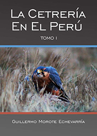 La cetrería en el Perú. Vol I