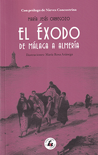 El Éxodo de Málaga a Almería