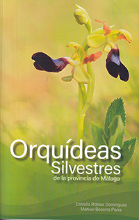 Orquídeas silvestres de la provincia de Málaga