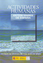 Actividades humanas en los mares de España / Human activities in the seas of Spain