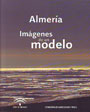 Almería. Imágenes de un modelo