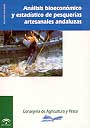 Análisis bioeconómico y estadístico de pesquerías artesanales andaluzas