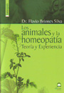 Animales y la homeopatía, Los. Teoría y experiencia