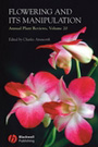 Annual plant reviews. Volume 20. Flowering and its manipulation