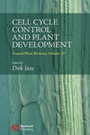 Annual plant reviews. Volume 32. Cell cycle control and plant development