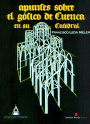 Apuntes sobre el gótico de Cuenca en su Catedral