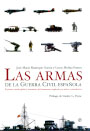 Armas de la Guerra Civil Española, Las